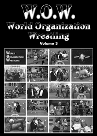 WOW: World Organization Wrestling, volume 3